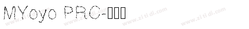 MYoyo PRC字体转换